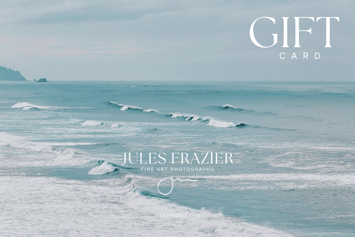 Gift Cards - Jules Frazier Fine Art Photographs